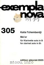 Ma'or fur klarinette solo in B for clarinet solo in Bb     PDF电子版封面    katia tchemberdji 