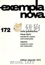 exempla nova 172 freue dich sonate fur violine und violoncello     PDF电子版封面    sofia gubaidulina 