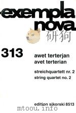 Strichquartett nr.2 string quartet no.2     PDF电子版封面    Awet terterjan avet terterian 