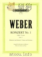 konzert Nr.1 F-moll fur Klarinette und orchester opus 73     PDF电子版封面    carl maria von weber 