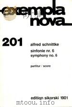 sinfonie nr.6 symphony no.6     PDF电子版封面    Alfred schnittke 