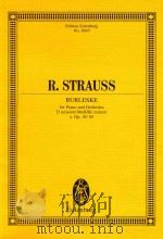 BURLESKE for piano and orchestra D minor/d-moll/Re mineur o.OP.AV85     PDF电子版封面    RIchard strauss 