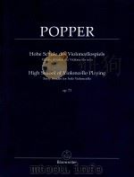 Hohe schule des violoncellospiels op.73     PDF电子版封面    Popper 