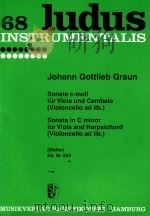 GRAUN sonate e-moll fur viola und cembalo violoncello ad lib.     PDF电子版封面    Joh.Gottlieb 