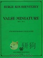 Valse miniature op.1 no2 fur kontrabasse und klavier     PDF电子版封面     