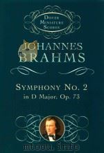 Symphony no.2 in d major op.73   1999  PDF电子版封面    johannes brahms 