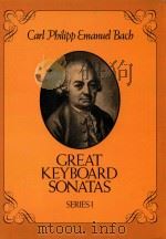 Great keyboard sonatas series I   1985  PDF电子版封面    Carl philipp emanuel bach 