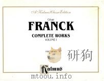 complete works volume I for organ     PDF电子版封面    cesar franck 