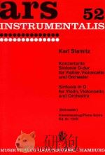 ars instrumentalis konzertante sinfonie D-dur fur violine violoncello und orchester     PDF电子版封面    Karl stamitz 