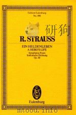 Ein heldenleben a heros life symphonie poem sinfonische dichtung op.40     PDF电子版封面     