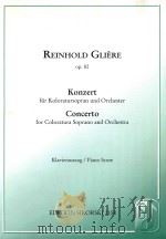 Concerto for Coloratura Soprano and Orchestra Op.82 Piano Score   1969  PDF电子版封面     