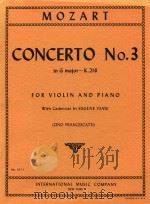 Concerto No.3 in G major K.216 for violin and piano   1965  PDF电子版封面    W.A.Mozart 