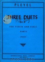 Three Duets Opus 44 for Violin and Viola   1976  PDF电子版封面    Ignace Pleyel 