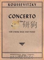 Concerto opus 3 for string bass and piano   1948  PDF电子版封面    Serge Koussevitzky 