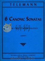 6 Canonic Sonatas for two String Basses   1969  PDF电子版封面    Georg Philipp Telemann 