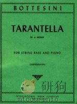Tarantella in a minor for string bass and piano   1956  PDF电子版封面    Giovanni Bottesini 