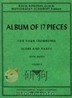 Album of 17 Pieces for four Trombones volume II   1968  PDF电子版封面    Edited by Keith Brown 