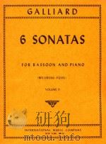 6 Sonatas for Bassoon and Piano volume II   1963  PDF电子版封面    Johann Ernest Galliard 