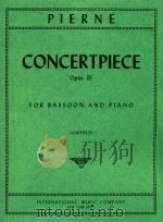 Concertpiece opus 35 for Bassoon and Piano   1957  PDF电子版封面    Gabriel Pierne 