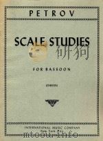 Scale Studies for Bassoon   1958  PDF电子版封面    I.A.Petrov 