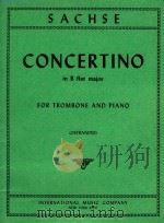 Concertino in B flat major for Trombone and Piano   1957  PDF电子版封面    Ernst Sachse 