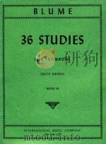 36 Studies for Trombone book III   1965  PDF电子版封面    O.Blume 