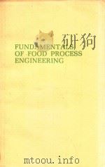 FUNDAMENTALS OF FOOD PROCESS ENGINEERING（1980 PDF版）