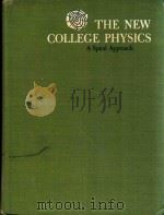 THE NEW COLLEGE PHYSICS A SPIRAL APPROACH（1967 PDF版）