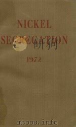 NICKEL SEGREGATION 1972   1972  PDF电子版封面    A.A.DOR 