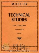 Technical Studies for trombone volume I   1972  PDF电子版封面    Robert Mueller 