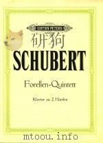 Forellen-Quintett opus 114 fur klavier zu zwei Handen     PDF电子版封面     