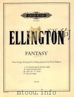 Fantasy four songs arranged for string quartet by Paul Chilhara（1944 PDF版）