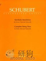 Complete string trios   1981  PDF电子版封面    F.Schubert曲 