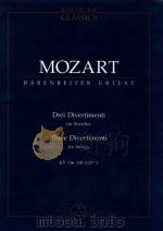 Three divertimenti for strings   1964  PDF电子版封面    W.A.Mozart曲 