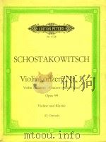 Konzert Nr.1 fur Violine und Orchester Opus 99     PDF电子版封面    D.Schostakowitsch曲 