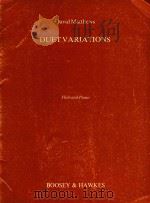 Duet variations: for flute and piano   1982  PDF电子版封面    David Matthews曲 