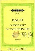 O ewigkeit du donnerwort     PDF电子版封面    Joh.Seb.Bach曲 