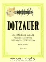 Violoncello-Schule Band Ⅰ     PDF电子版封面    J.J.F.Dotzauer曲 