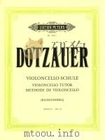 Violoncello-schule: violoncello tutor III   1934  PDF电子版封面    J.J.F.Dotzauer曲 
