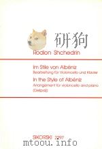 In the style of Albeniz arrangement for violoncello and piano   1997  PDF电子版封面     