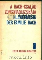 Klaviermusik der Familie Bach   1975  PDF电子版封面    Bach曲 