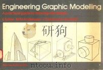 ENGINEERING GRAPHIC MODELLING A WORKBOOK FOR DESIGN ENGINEERS（1979 PDF版）