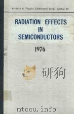 RADIATION EFFECTS IN SEMICONDUCTORS 1976（1977 PDF版）