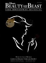 Beauty and the beast the broadway musical     PDF电子版封面    alan menken 