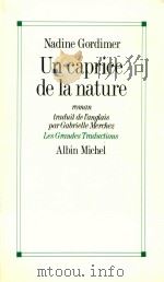 Un caprice de la nature: roman（1992 PDF版）