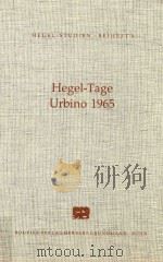 Hegel-Tage Urbino 1965: Vortr?ge   1984  PDF电子版封面  3416005449   