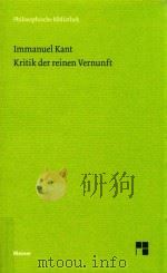 Kritik der reinen Vernunft   1998  PDF电子版封面  3787313198   