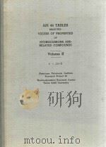 API 44 TABLES SELECTED VALUES OF PROPERTIES OF HYDROCARBONS AND RELATED COMPOUNDS VOLUME II C-JC-E     PDF电子版封面     