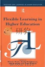 Flexible learning in higher education   1994  PDF电子版封面  1138181137   