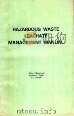 HAZARDOUS WASTE LEACHATE MANAGEMENT MANUAL（1982 PDF版）